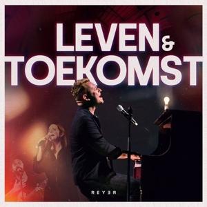 Cover for Reyer · Reyer - Leven &amp; Toekomst (CD)