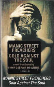 Manic Street Preachers-gold Against the Soul - Manic Street Preachers - Other -  - 5099747406447 - 