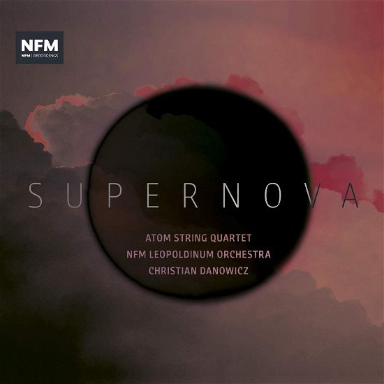 Supernova - Atom String Quartet / NFM Leopoldinum Orchestra/+ - Musik - CD Accord - 5902176502447 - 25. januar 2019