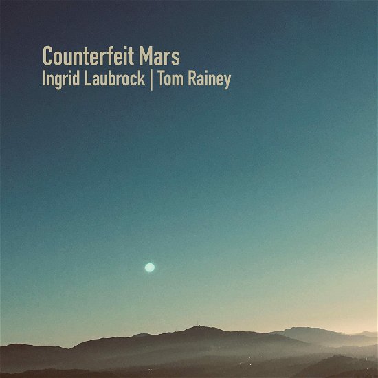 Cover for Ingrid Laubrock · Counterfeit Mars (CD) (2022)