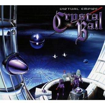 Cover for Crystal Ball · Virtual Empire (CD) [Digipak] (2013)