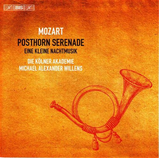Cover for Wolfgang Amadeus Mozart · Posthorn Serenade / Eine Kleine Nachtmusik (CD) (2017)