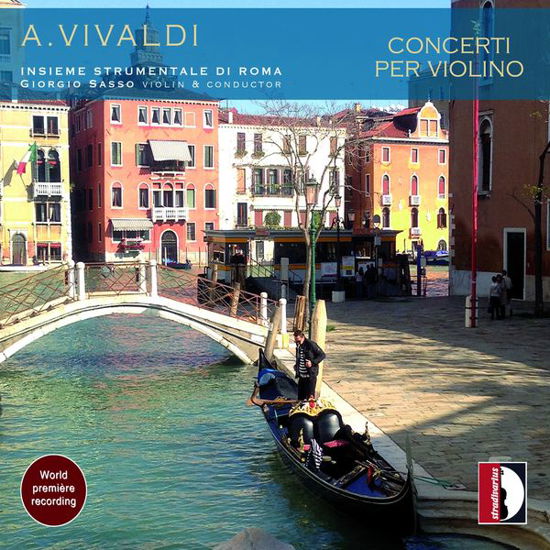 Vivaldi / Sasso / Insieme Strumentale Di Roma · Violin Concertos (CD) [Digipak] (2014)
