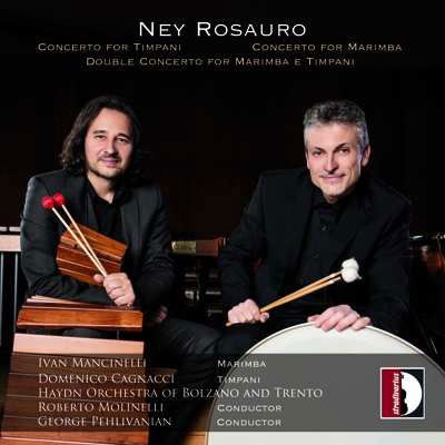Cover for Rosauro / Mancinelli / Pehlivanian · Ney Rosauro (CD) (2021)