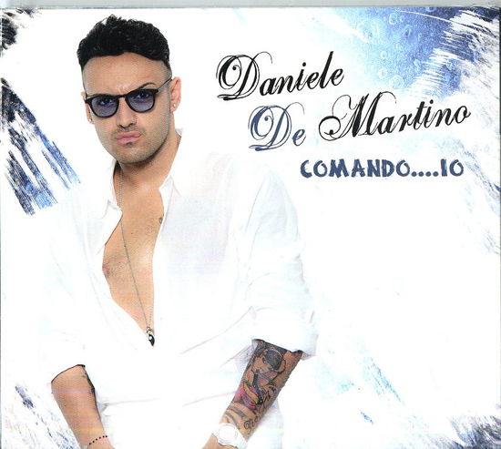 Cover for De Martino Daniele · Comando...Io (CD) (2017)