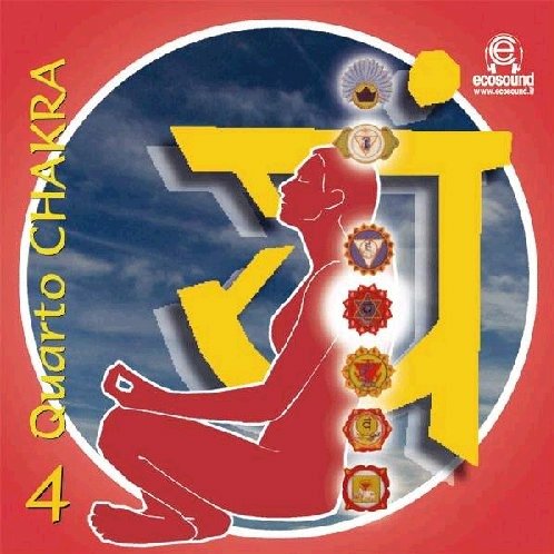 Cover for Aa.vv. · Quarto Chakra (CD) (2008)