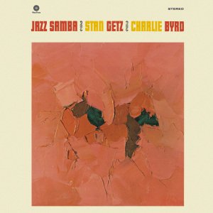 Jazz Samba - Stan Getz - Musikk - WAXTIME - 8436542012447 - 18. februar 2013