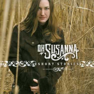 Cover for Oh Susanna · Short Stories (CD) (2007)