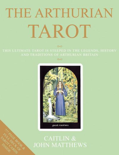 Cover for John Matthews · The Arthurian Tarot (Book) [New ed edition] (2003)