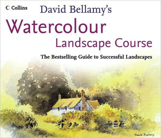 Cover for David Bellamy · David Bellamy's Watercolour Landscape Course (Paperback Book) (2008)