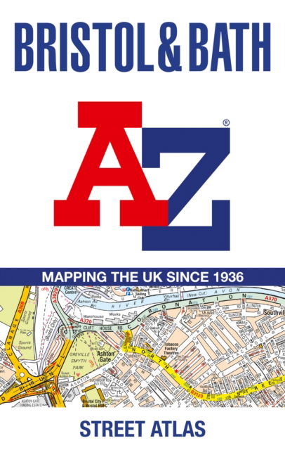 Cover for A-Z Maps · Bristol and Bath A-Z Street Atlas (Paperback Book) [7 Revised edition] (2023)