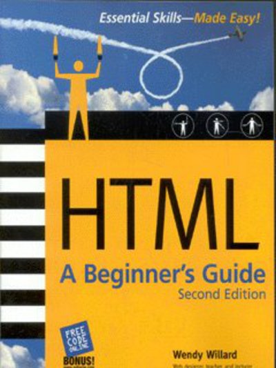 Cover for Wendy Willard · HTML: A Beginner's Guide, Second Edition (Paperback Book) (2002)