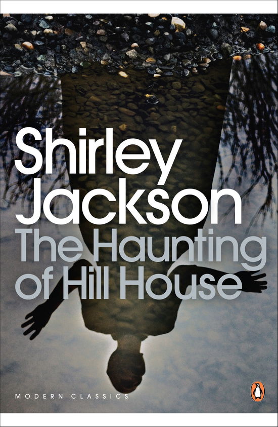 The Haunting of Hill House - Penguin Modern Classics - Shirley Jackson - Livros - Penguin Books Ltd - 9780141191447 - 1 de outubro de 2009