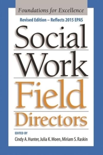 Cover for Cindy Hunter · Social Work Field Directors Foundations for Excellence (Book) (2016)