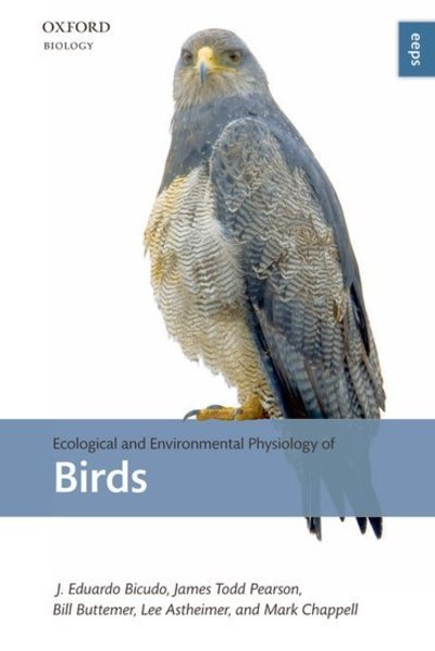 Cover for Bicudo, J. Eduardo P. W. (University of Sao Paulo, Brazil) · Ecological and Environmental Physiology of Birds - Ecological and Environmental Physiology (Hardcover Book) (2010)