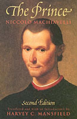 Cover for Niccolo Machiavelli · The Prince: Second Edition (Paperback Bog) [Second edition] (1998)