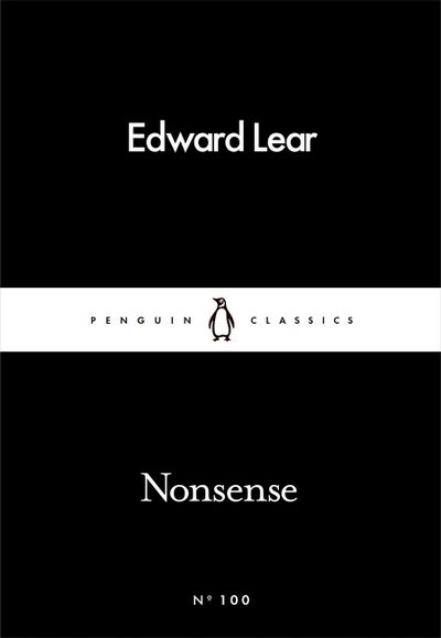 Cover for Edward Lear · Nonsense - Penguin Little Black Classics (Paperback Book) (2016)