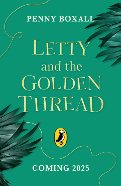 Cover for Penny Boxall · Letty and the Mystery of the Golden Thread (Paperback Book) (2025)