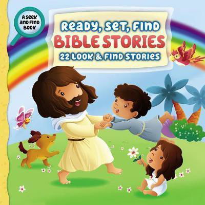 Ready, Set, Find Bible Stories : 22 Look and   Find Stories - Zondervan - Books - Zonderkidz - 9780310762447 - May 22, 2018