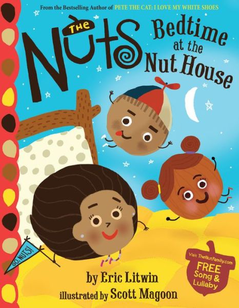 Cover for Eric Litwin · The Nuts: Bedtime at the Nut House (Hardcover Book) [Reprint edition] (2014)