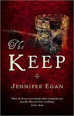 The Keep - Jennifer Egan - Livres - Little, Brown Book Group - 9780349120447 - 6 mars 2008