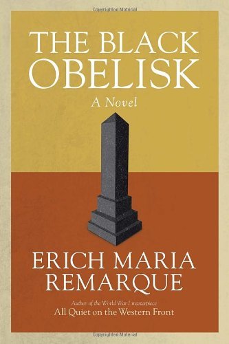 Cover for Erich Maria Remarque · The Black Obelisk: A Novel (Paperback Book) [Ballantine Books edition] (1998)