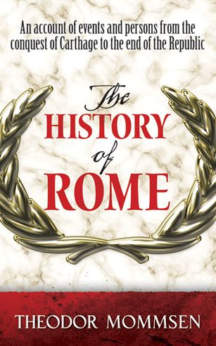 Cover for Theodor Mommsen · The History of Rome (Paperback Book) (2013)