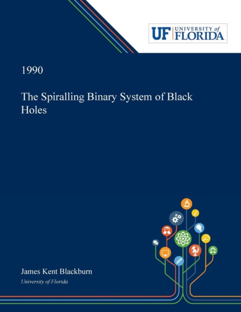 Cover for James Blackburn · The Spiralling Binary System of Black Holes (Paperback Book) (2019)