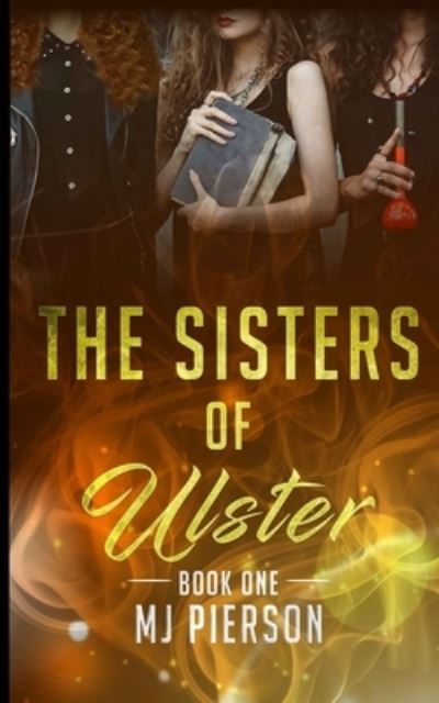 Cover for Mj Pierson · The Sisters of Ulster (Paperback Book) (2020)