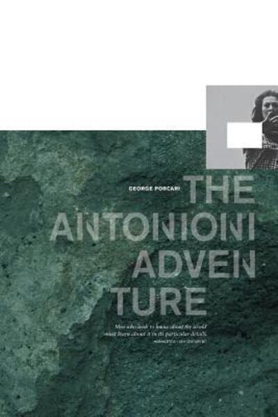 Cover for George Porcari · The Antonioni Adventure (Taschenbuch) (2019)