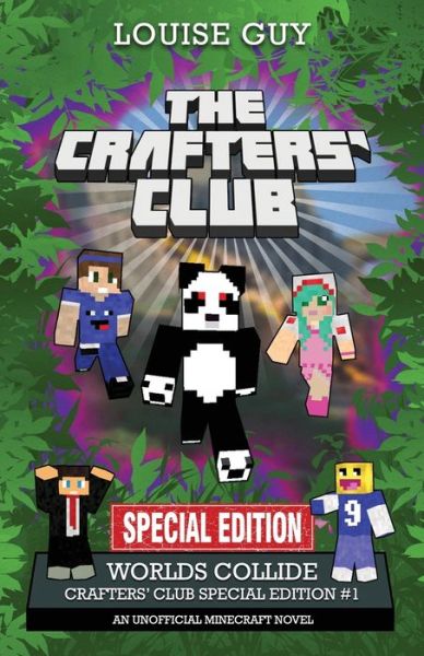 Louise Guy · The Crafters' Club Series: Worlds Collide: Crafters' Club Special Edition #1 - CRAFTER'S CLUB (Paperback Book) (2017)