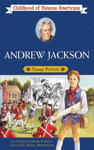 Andrew Jackson - George E. Stanley - Libros - Aladdin - 9780689857447 - 1 de mayo de 2003