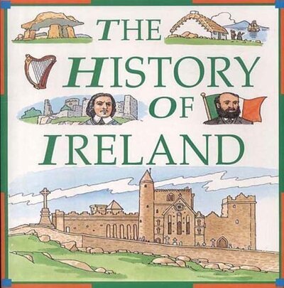 Cover for Richard Tames · The History of Ireland (Paperback Book) (2001)