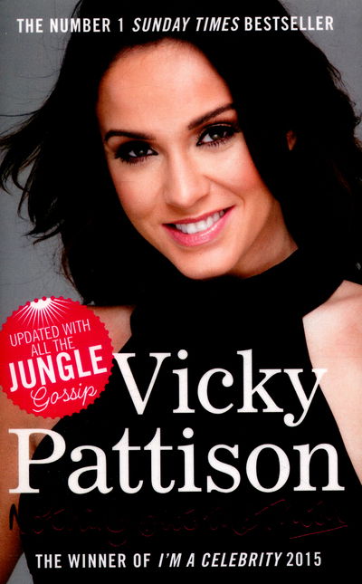Cover for Vicky Pattison · Nothing But the Truth: My Story (Paperback Book) (2016)