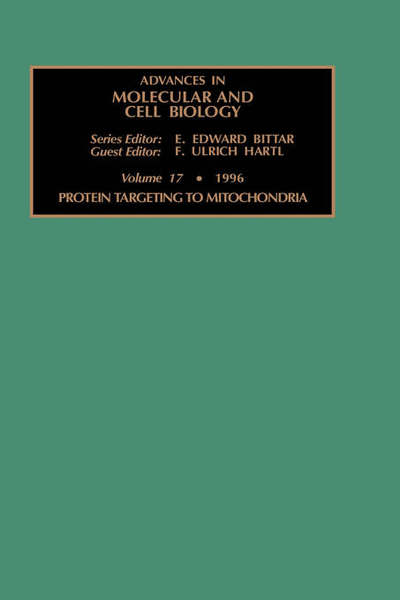 Cover for Hartl · Protein Targeting to Mitochondria - Advances in Molecular &amp; Cell Biology (Hardcover Book) (1997)