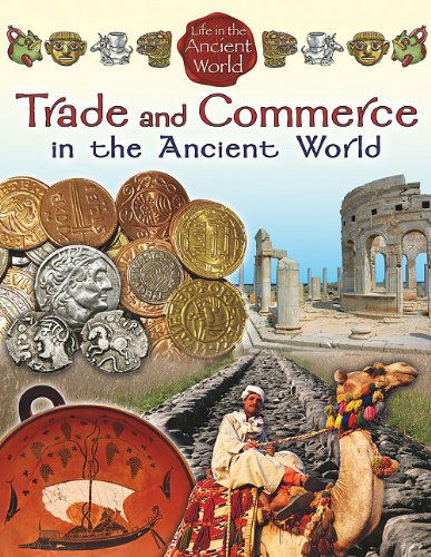 Cover for Mark Crabtree · Trade and Commerce in the Ancient World - Life in the Ancient World (Paperback Book) (2011)