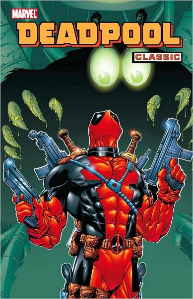 Deadpool Classic Vol.3 - Joe Kelly - Kirjat - Marvel Comics - 9780785142447 - keskiviikko 9. joulukuuta 2009