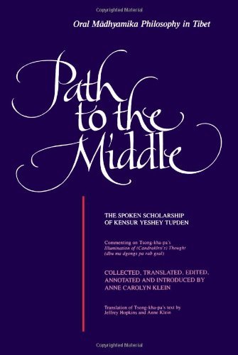 Cover for Anne Carolyn Klein · Path to the Middle: Oral Madhyamika Philosophy in Tibet: the Spoken Scholarship of Kensur Yeshey Tupden (Suny Series in Buddhist Studies) (Paperback Book) (1994)