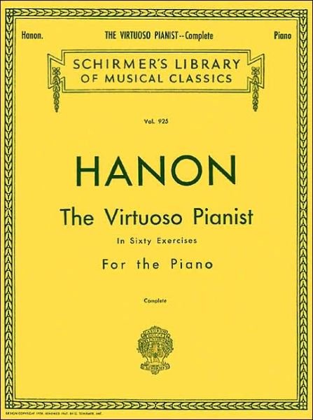 Cover for C. L. Hanon · Hanon: The Virtuoso Pianist - Complete (Bok) (1993)
