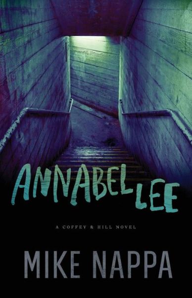 Cover for Mike Nappa · Annabel Lee - Coffey &amp; Hill (Paperback Book) (2016)