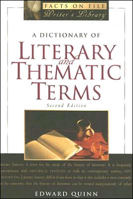 Cover for Edward Quinn · A Dictionary of Literary and Thematic Terms (Paperback Book) [Second edition] (2006)