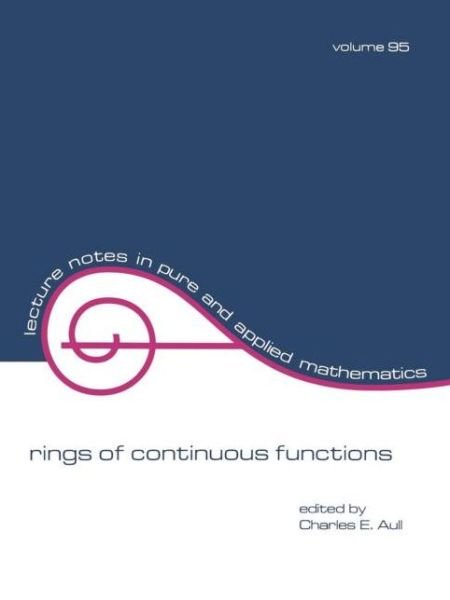 Cover for Aull · Rings of Continuous Function - Lecture Notes in Pure and Applied Mathematics (Paperback Book) (1985)