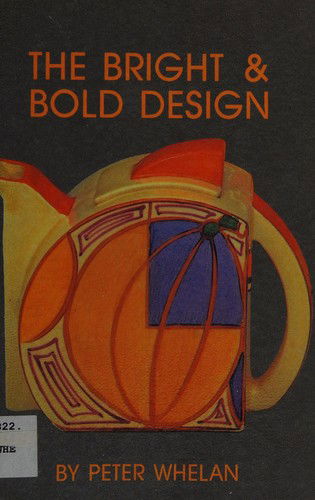 Cover for Peter Whelan · The Bright and Bold Design (Paperback Book) (2002)