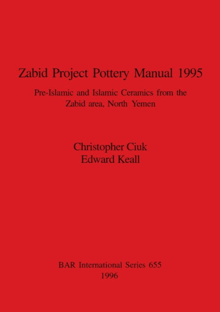 Cover for Christopher Ciuk · Zabid Project Pottery Manual (Pocketbok) (1996)