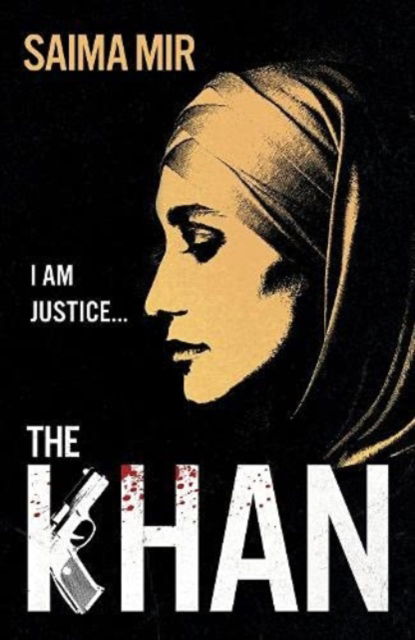 The Khan: A Times Bestseller - Saima Mir - Libros - Oneworld Publications - 9780861541447 - 1 de abril de 2021