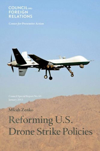 Cover for Micah Zenko · Reforming U.S. Drone Strike Policies (Paperback Book) (2013)