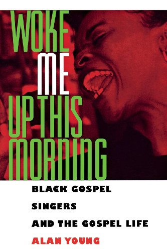 Cover for Alan Young · Woke Me Up This Morning: Black Gospel Singers and the Gospel Life (American Made Music) (Paperback Book) (2013)