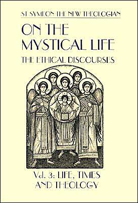 Cover for New Theologian · On the Mystical Life Vol III (Paperback Book) (1997)