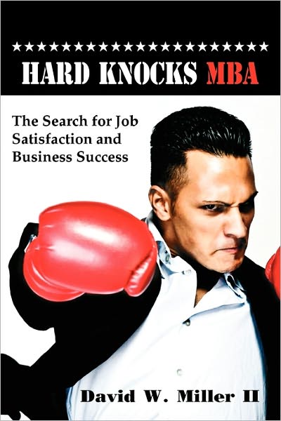 Cover for David W. Miller II · Hard Knocks, Mba (Paperback Book) (2011)