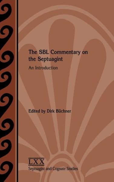 Cover for Dirk Büchner · The SBL Commentary on the Septuagint : An Introduction (Hardcover Book) (2017)